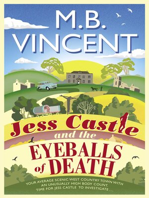 cover image of Jess Castle and the Eyeballs of Death